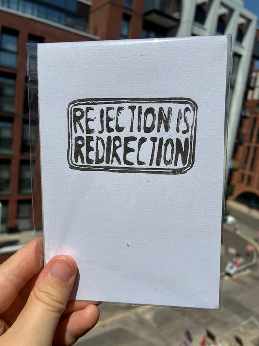 Rejection is Redirection