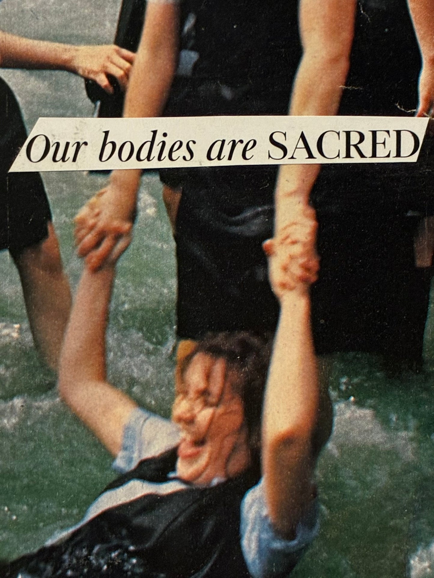 Our Bodies are Sacred