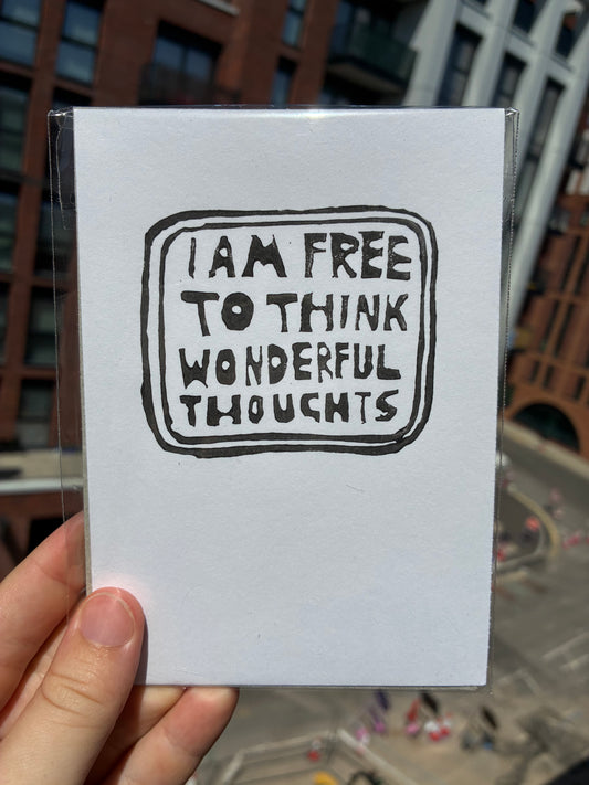 I am free to think wonderful thoughts V