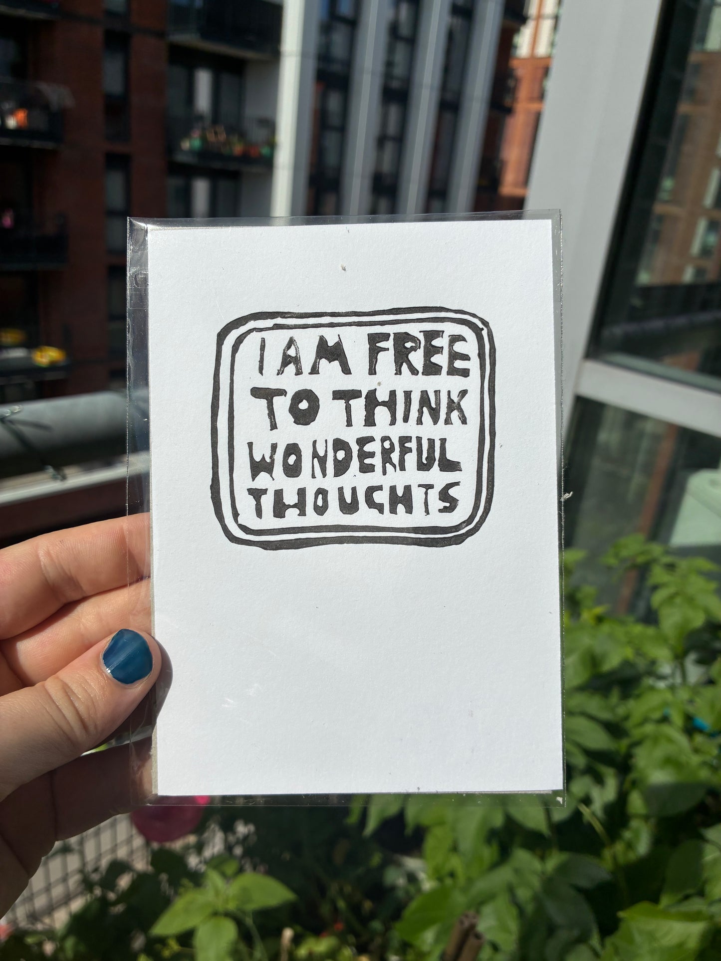 I am free to think wonderful thoughts III