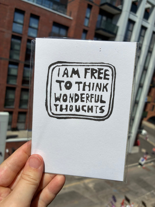 I am free to think wonderful thoughts VII