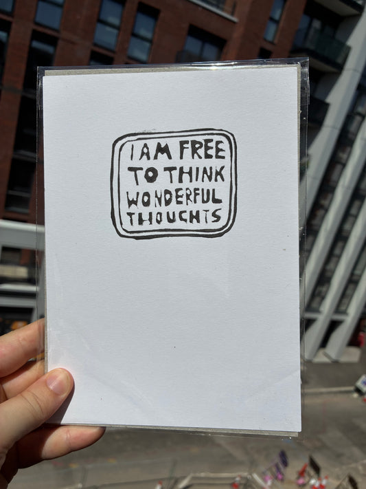 I am free to think wonderful thoughts XI